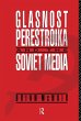 Glasnost, Perestroika and the Soviet... - Bild 1