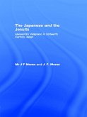 The Japanese and the Jesuits (eBook, ePUB)