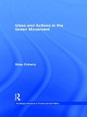 Ideas and Actions in the Green Movement (eBook, PDF)