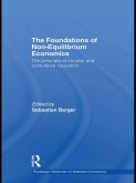 The Foundations of Non-Equilibrium Economics (eBook, ePUB)