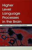 Higher Level Language Processes in the Brain (eBook, PDF)