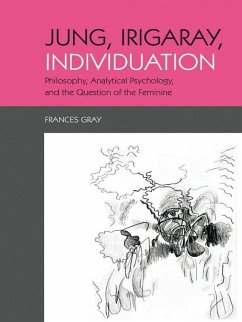Jung, Irigaray, Individuation (eBook, ePUB) - Gray, Frances