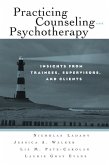 Practicing Counseling and Psychotherapy (eBook, PDF)