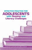 Effective Practice for Adolescents with Reading and Literacy Challenges (eBook, ePUB) Effective Practice for Adolescents with Reading and Literacy Challenges (eBook, ePUB)