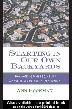 Starting in Our Own Backyards (eBook, ePUB) - Bookman, Ann