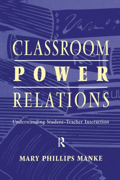 Classroom Power Relations (eBook, ePUB)