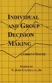 Individual and Group Decision Making (eBook, ePUB)