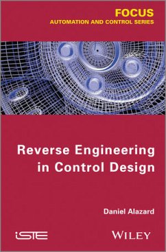Reverse Engineering in Control Design (eBook, PDF) - Alazard, Daniel