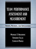 Team Performance Assessment and Measurement (eBook, ePUB) Team Performance Assessment and Measurement (eBook, ePUB)