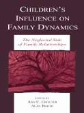 Children's Influence on Family Dynamics (eBook, ePUB)