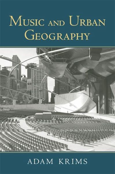 Music and Urban Geography (eBook, PDF)