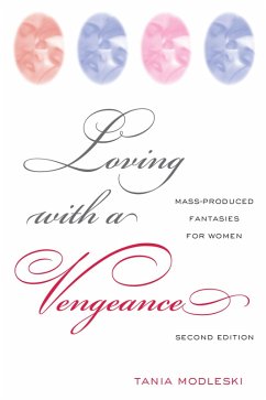 Loving with a Vengeance (eBook, ePUB) - Modleski, Tania