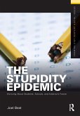 The Stupidity Epidemic (eBook, ePUB)