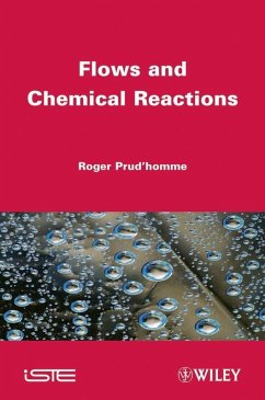 Flows and Chemical Reactions (eBook, PDF) - Prud'Homme, Roger