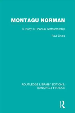 Montagu Norman (RLE Banking & Finance) (eBook, ePUB) - Einzig, Paul