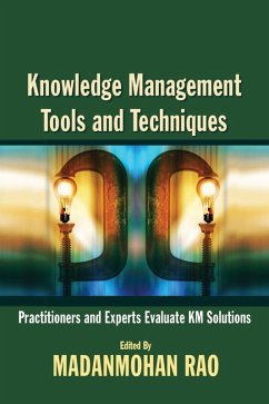 Knowledge Management Tools and Techniques (eBook, ePUB) - Rao, Madanmohan
