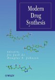 Modern Drug Synthesis (eBook, ePUB)