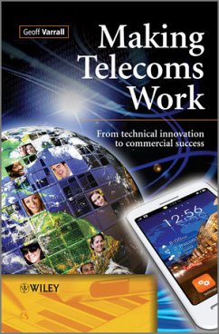 Making Telecoms Work (eBook, ePUB) - Varrall, Geoff