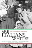 Are Italians White? (eBook, PDF)