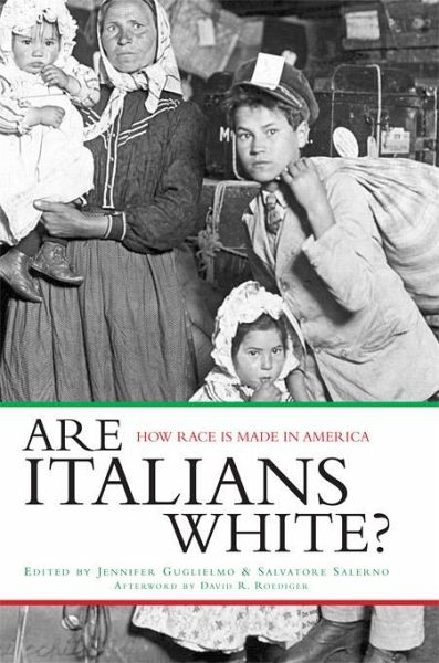 Are Italians White? (eBook, PDF) Are Italians White? (eBook, PDF)