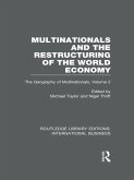 Multinationals and the Restructuring of the World Economy (RLE International Business) (eBook, PDF)