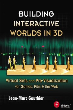 Building Interactive Worlds in 3D (eBook, ePUB) - Gauthier, Jean-Marc