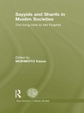 Sayyids and Sharifs in Muslim Societies (eBook, PDF)