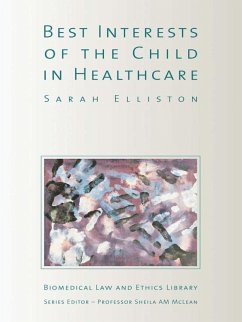Cover The Best Interests of the Child in Healthcare (eBook, ePUB)