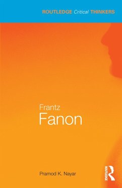 Frantz Fanon (eBook, ePUB) - K. Nayar, Pramod