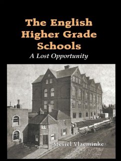 Cover The English Higher Grade Schools (eBook, ePUB)