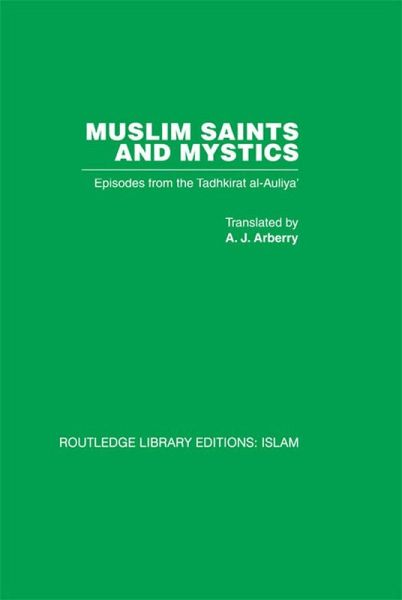 Muslim Saints and Mystics (eBook, PDF) Muslim Saints and Mystics (eBook, PDF)