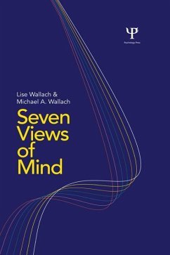 Seven Views of Mind (eBook, PDF) - Wallach, Lise; Wallach, Michael A