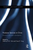 Producer Services in China (eBook, PDF) Producer Services in China (eBook, PDF)