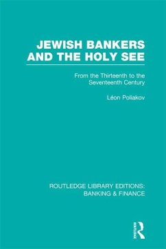 Cover Jewish Bankers and the Holy See (RLE: Banking & Finance) (eBook, PDF)