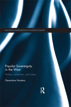 Popular Sovereignty in the West (eBook, PDF) - Nootens, Geneviève