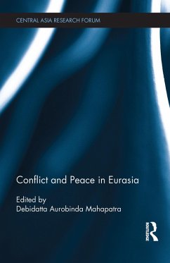 Cover Conflict and Peace in Eurasia (eBook, ePUB)