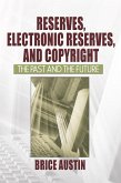 Reserves, Electronic Reserves, and Copyright (eBook, ePUB)