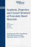 Synthesis, Properties, and Crystal Chemistry of Perovskite-Based Materials (eBook, PDF)