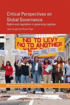 Critical Perspectives on Global Governance (eBook, ePUB) - Grugel, Jean; Piper, Nicola