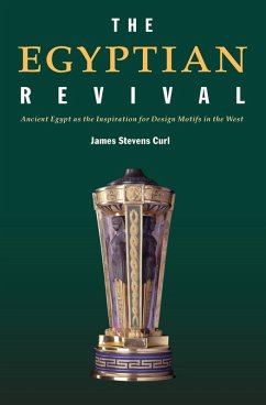 The Egyptian Revival (eBook, PDF) - Curl, James Stevens