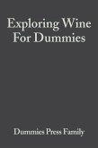 Exploring Wine For Dummies (eBook, PDF)