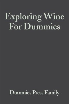 Exploring Wine For Dummies (eBook, PDF) - The Experts at Dummies
