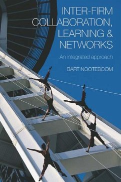 Inter-Firm Collaboration, Learning and Networks (eBook, PDF) - Nooteboom, Bart