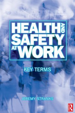 Health and Safety at Work: Key Terms (eBook, PDF) - Stranks, Jeremy