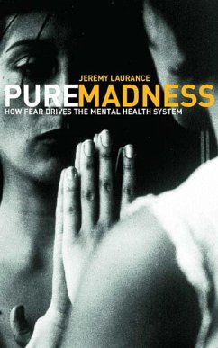 Pure Madness (eBook, PDF) - Laurance, Jeremy