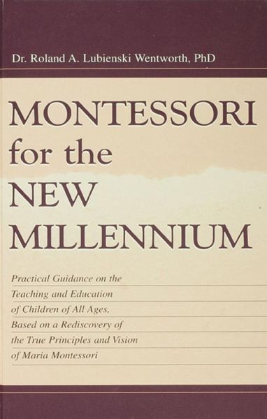 Montessori for the New Millennium (eBook, ePUB)