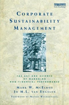 Corporate Sustainability Management (eBook, ePUB) - McElroy, Mark W.; Engelen, J. M. L. van