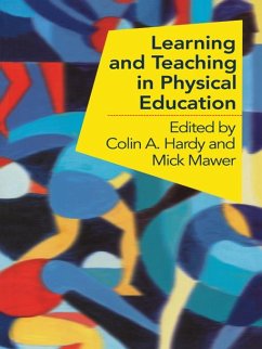 Learning and Teaching in Physical Education (eBook, ePUB)