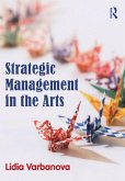 Strategic Management in the Arts (eBook, PDF)