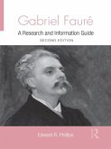 Gabriel Faure (eBook, PDF)